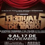 Mosquera confirma fechas para el XI Festival Internacional de Teatro