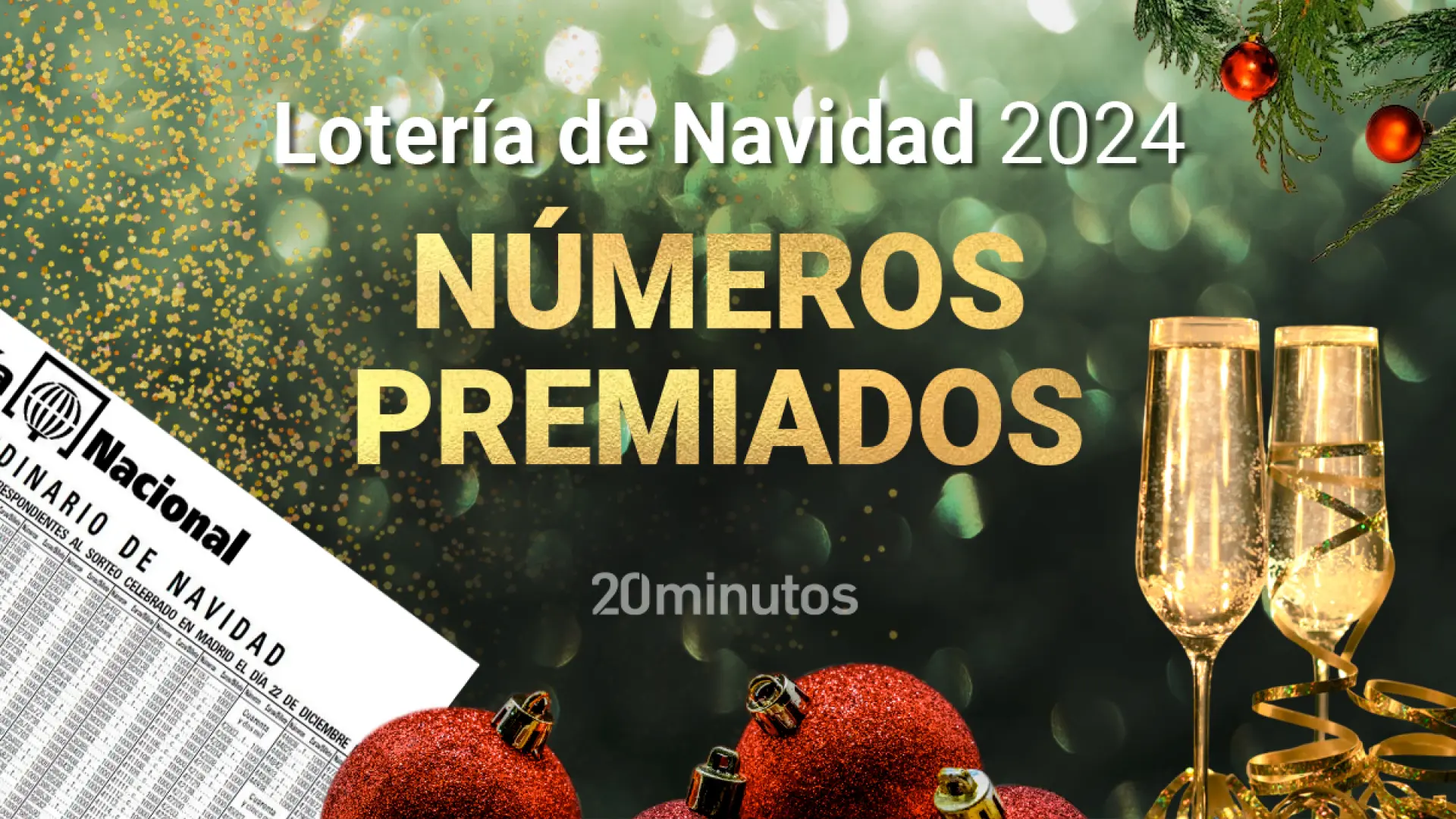 Lista oficial con todos los números premiados en la Lotería de Navidad 2024