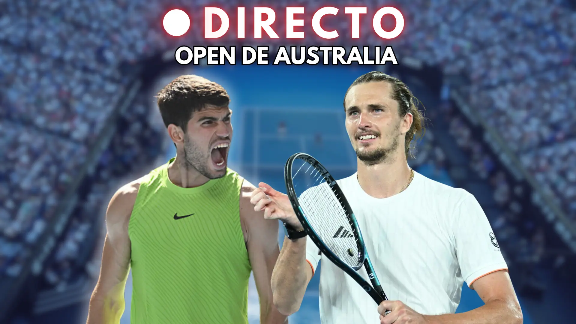 Carlos Alcaraz – Alexander Zverev en el Open de Australia, hoy en directo: última hora de las semifinales de Melbourne Carlos Alcaraz – Alexander Zverev en el Open de Australia, hoy en directo: última hora de las semifinales de Melbourne
