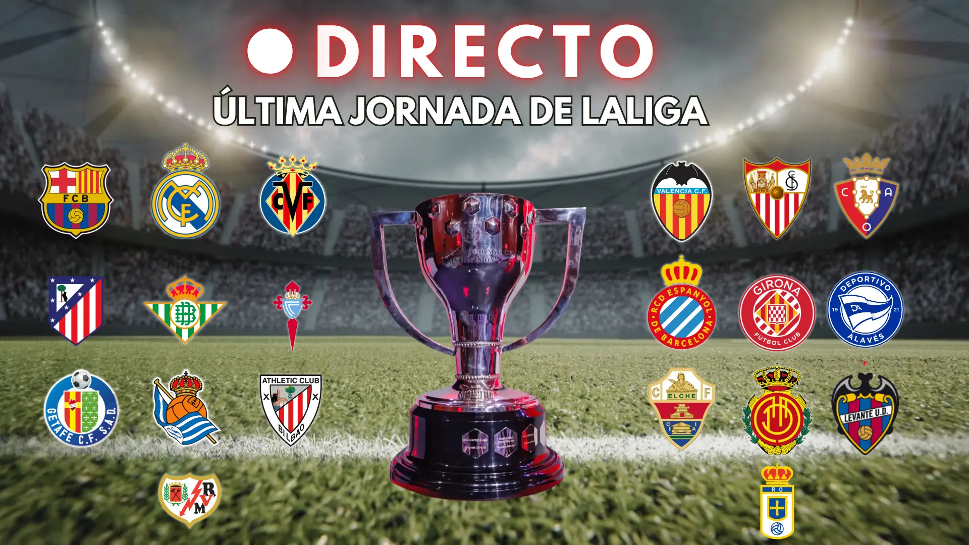marcador, goles y última hora de la jornada 38