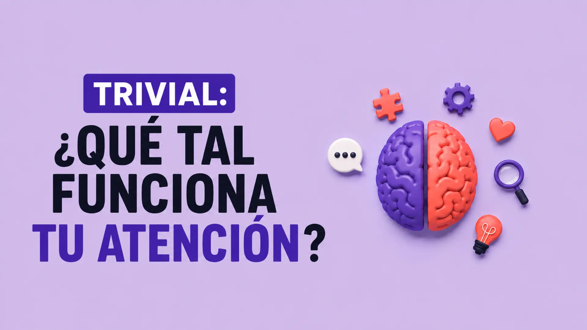 ¿Qué tal funciona tu atención? Ponte a prueba con este reto sobre concentración ¿Qué tal funciona tu atención? Ponte a prueba con este reto sobre concentración