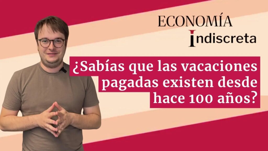 ¿Sabías que las vacaciones pagadas existen desde hace 100 años? Te lo explicamos en un minuto